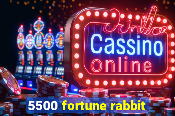 5500 fortune rabbit